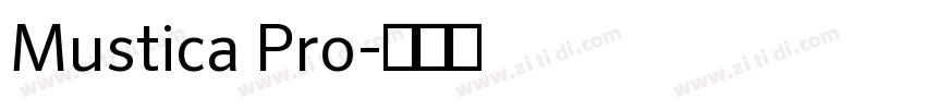 Mustica Pro字体转换